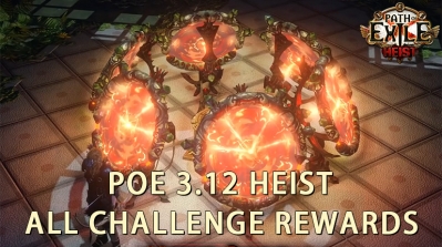 PoE 3.12 Heist All Challenge Rewards